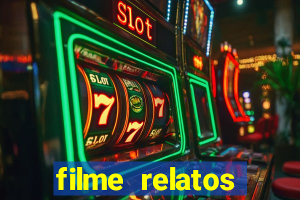 filme relatos selvagens completo dublado